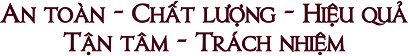 Slogan nha khoa Phương Thành_An toàn - Chất lượng - Hiệu quả - Tận tâm - Trách nhiệm