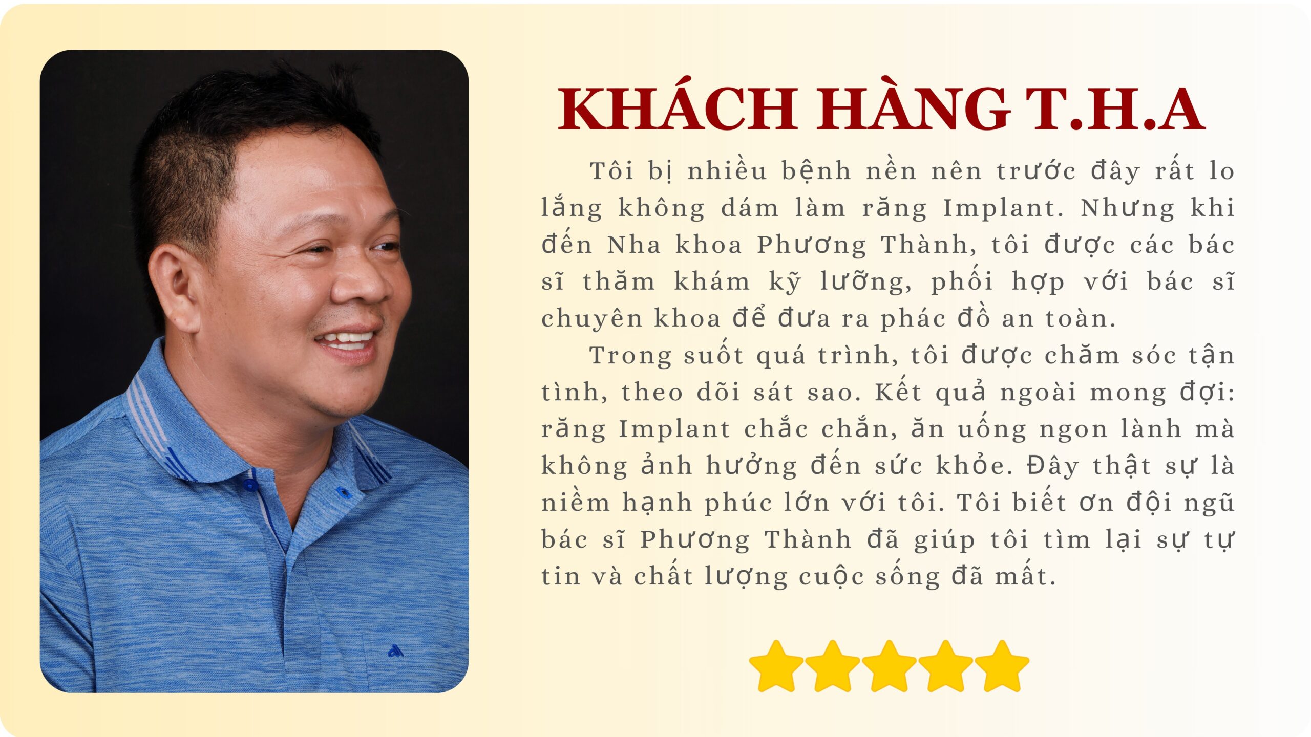 Cảm nhận khách hàng sau khi cấy ghép implant toàn hàm tại Nha khoa Phương Thành